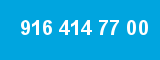 916 414 77 00